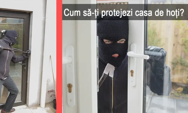 Protejarea locuintei impotriva hotilor